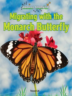 cover image of Migrating with the Monarch Butterfly